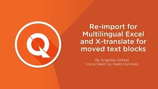Re-Import for Multilingual Excel and X-translate for Moved Texts Blocks