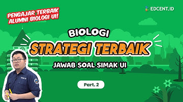 PEMBAHASAN SOAL BIOLOGI SIMAK UI 2021 | SOAL ASLI SIMAK UI | SIMAK UI 2022 | Part.2