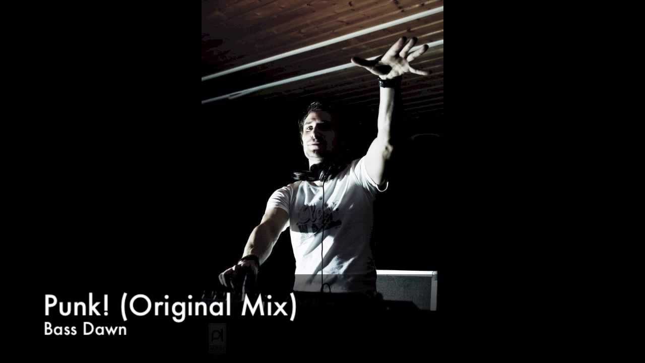 Bass Dawn - Punk! (Original Mix)