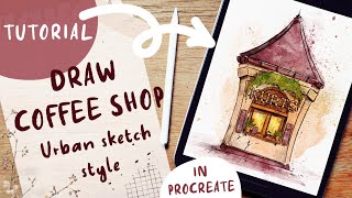Draw in Urban sketch style with digital ink and watercolor brushes in Procreate