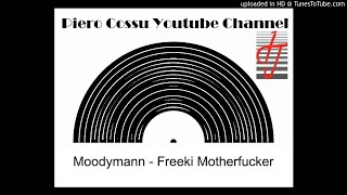 Moodymann - Freeki Mutha F cker [