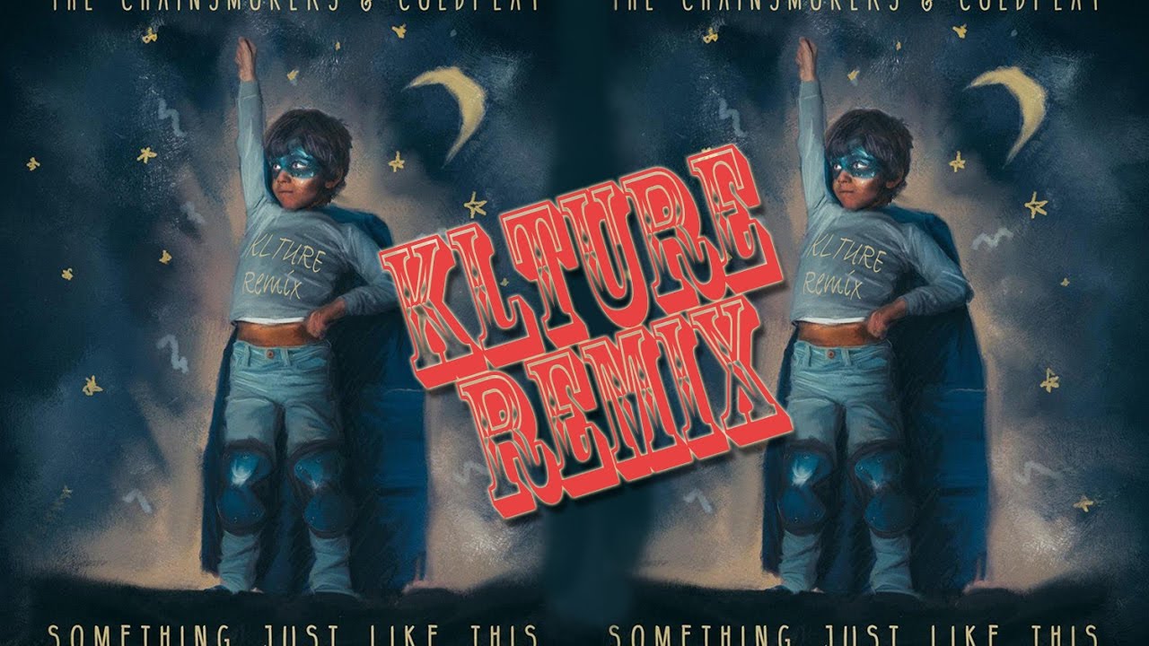 The Chainsmokers Something Just Like This Remix Pack