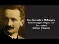 Martin Heidegger, Being and Time | The Ontic and the Ontological | Philosophy Core Concepts