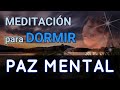 MEDITACIÓN para DORMIR 😴 PAZ MENTAL | CUENCOS TIBETANOS | Quitar ANSIEDAD, TENSIÓN 🤍 Brian Weiss