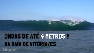 Ondas de até 4 metros na Baía de Vitória