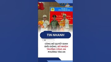 Công bố quyết định điều động, bổ nhiệm Trưởng Công an phường Tân An