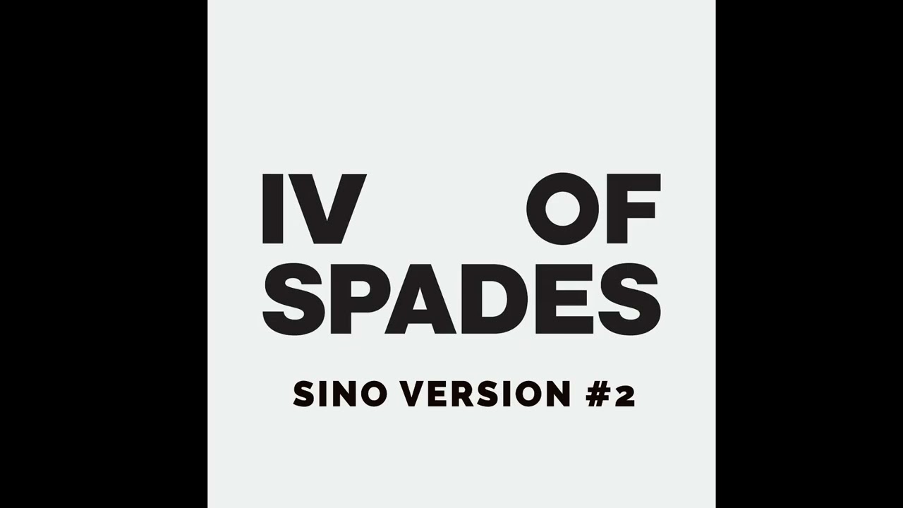Sino - Unique (IV Of Spades Ver. Recreation #2)
