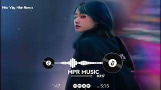 Như Vậy Nhé Remix - DJ Thành K X Khắc Việt | Bass Cực Căng Nhạc Hot Tik Tok 2022