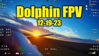 Dolphin FPV 12-19-23