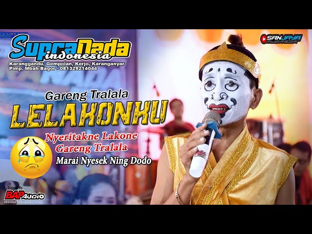 LELAKONKU (Gareng Tralala Curhat) || SUPRA NADA INDONESIA || BAP AUDIO Lek Ndolox class=