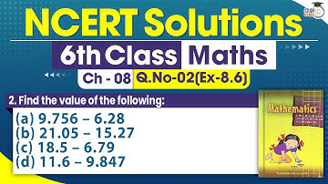 NCERT Solutions Class 6 Maths Chapter 8 Exercise 8.6 Question No.2 | Decimals