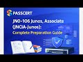 JN0-106 JNCIA-Junos Exam: Complete Preparation Guide with Practice Questions