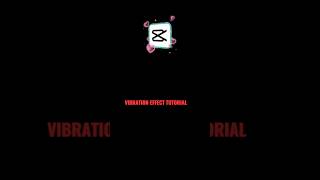 vibration flash effect Capcut Tutorial #edit #capcut