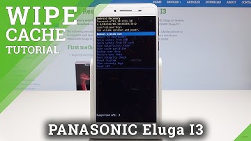 How to Wipe Cache in PANASONIC Eluga I3 - Delete System Caches
