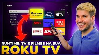 NOVO RUNTIME PARA SUA ROKU TV! CANAIS, FIMES E SÉRIES!