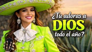 👉 DIOS EN CADA MES 🔥 De Enero a Diciembre Bajo Su Promesa | Rancheras Cristianas Alegres