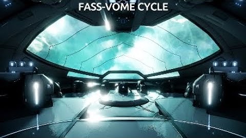 Warframe Fass-Vome Cycle