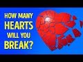 How Many Hearts Will You Break in Your Lifetime?