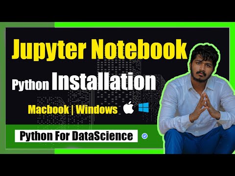2. How to Install Python Jupyter Notebook for Macbook / Windows | Hello Data Science | Gopi Naveen