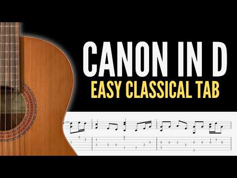 Canon in D Classical Guitar | Easy TAB + PDF | Pachelbel