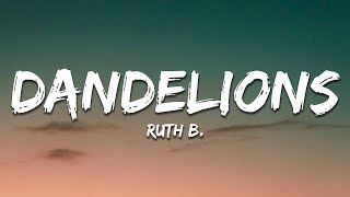 Ruth B. - Dandelions (Lyrics) (Slowed   Reverb)
