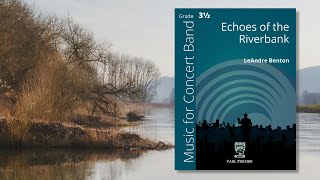 Echoes of the Riverbank (CPS304) by LeAndre Benton
