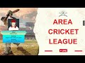  live cricket   area cricket league t 10