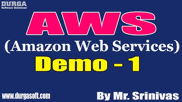 AWS tutorials || Demo - 1 || by Mr. Srinivas On 28-01-2022 @7PM IST