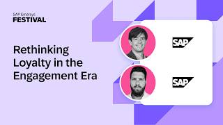 SAP Festival 2025: Rethinking Loyalty in the Engagement Era