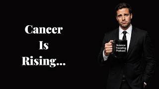 Why Are Young People Getting Cancer So Early??