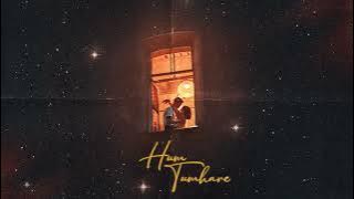 Hum Tumhare ( visualizer) - Yash Narvekar X Ysoblue | Latest Hindii afrobeat track 2024