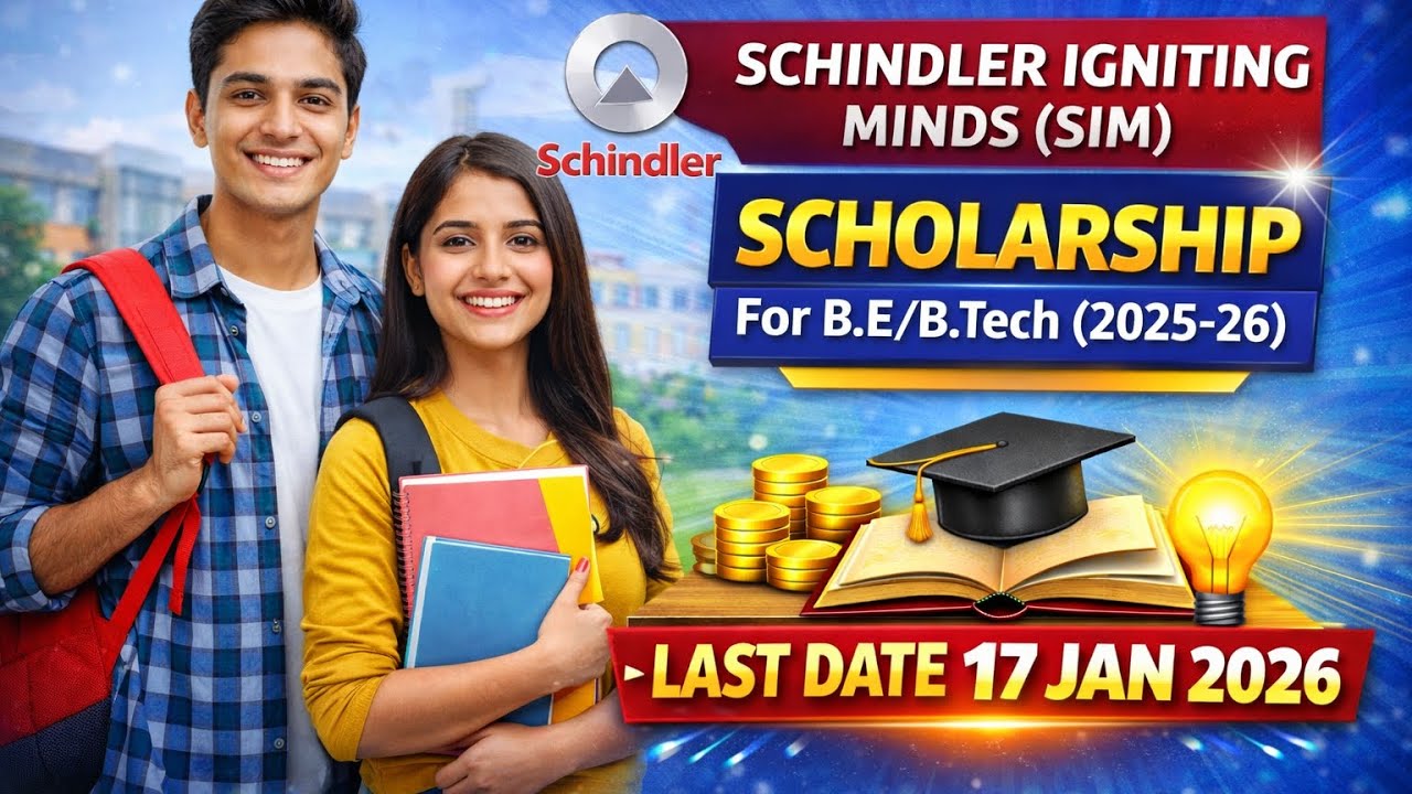 ₹50,000 Scholarship for Engineers | Schindler Igniting Minds 2025-26 | Apply Now