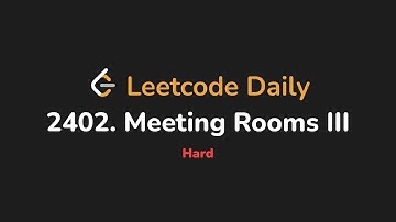 2402. Meeting Rooms III | Leetcode Daily - Python