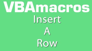 Insert A Row - VBA Macros - Tutorial - MS Excel 2007, 2010, 2013