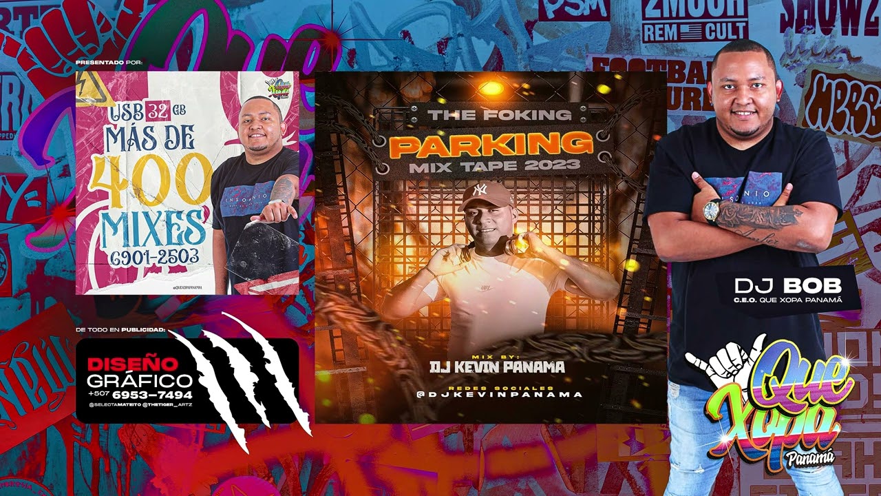 THE FOKING PARKING MIXTAPE 2023 - DJ KEVIN PANAMA #1ENYOUTUBE