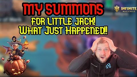 My Summons For Little Jack To Tempt Fate! Never Have I Ever Seen This! - Infinite Magicraid