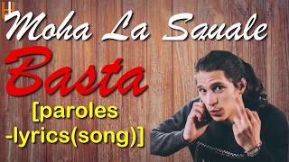 Moha La Squale - Basta [paroles-lyrics] + Song