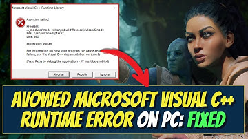 Fix Avowed Microsoft Visual C++ Runtime Error On PC