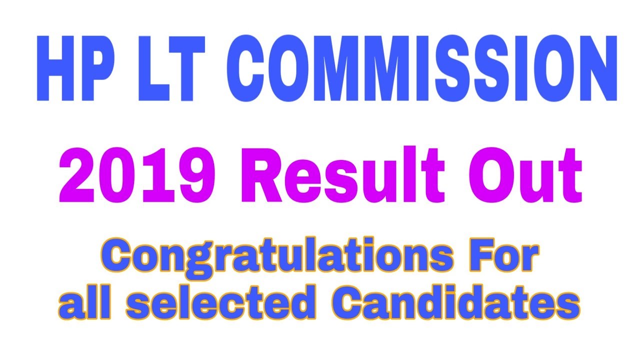 HP LT COMMISSION Result Out | 155 LT COMMISSION Result 2019 | How to Check LT COMMISSION Result 2019
