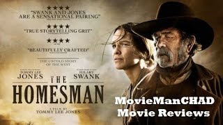 The Homesman (2014) movie review by MovieManCHAD