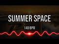 140 BPM Workout Music ⚡ Summer Space