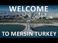 Welcome to mersin turkey
