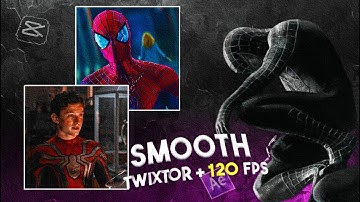 Smooth Twixtor Edits on CapCut | 120FPS Tutorial for Beginners ✨