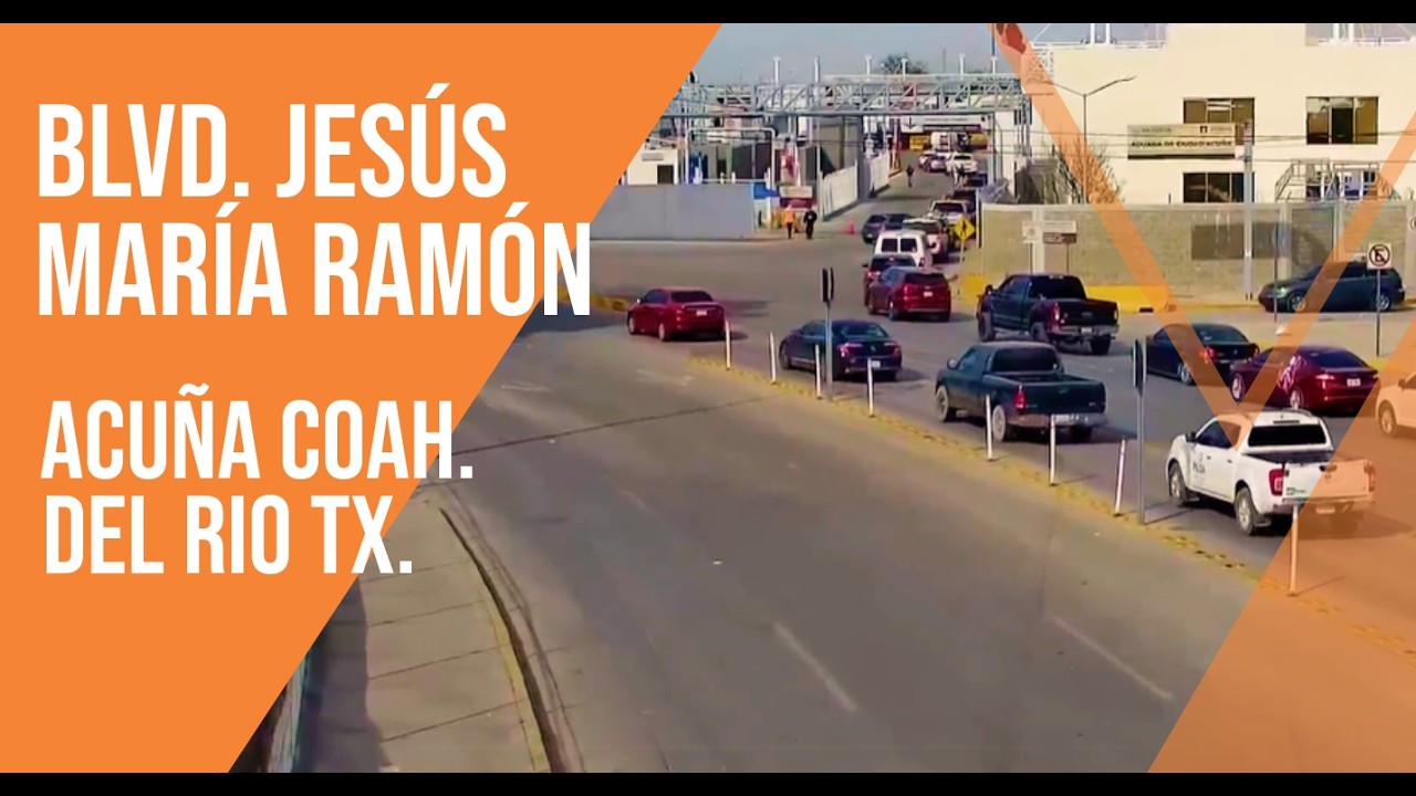 Puente Internacional Camera 1 – Acuña / Del Rio — Acuña, Coahuila live camera thumbnail