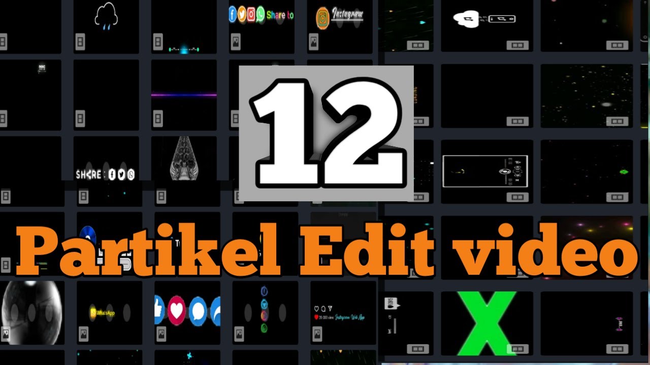 Kumpulan Efek  dan Partikel Edit video  Kinemaster free 