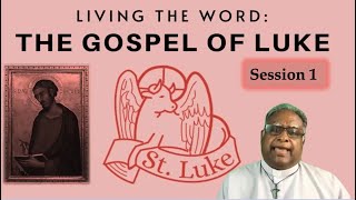 Luke Session 1 (Introduction)