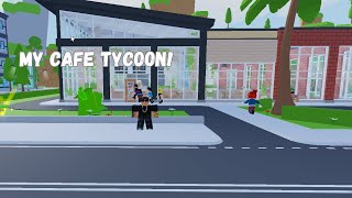 My Cafe Tycoon on Roblox! by SavieXD 16 views 1 month ago 12 minutes, 39 seconds