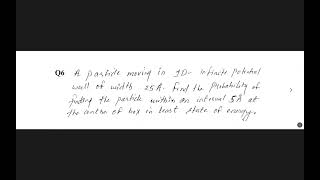 A particle moving in 1D- infinite potential well of width 25 A°. Find the probability of finding the