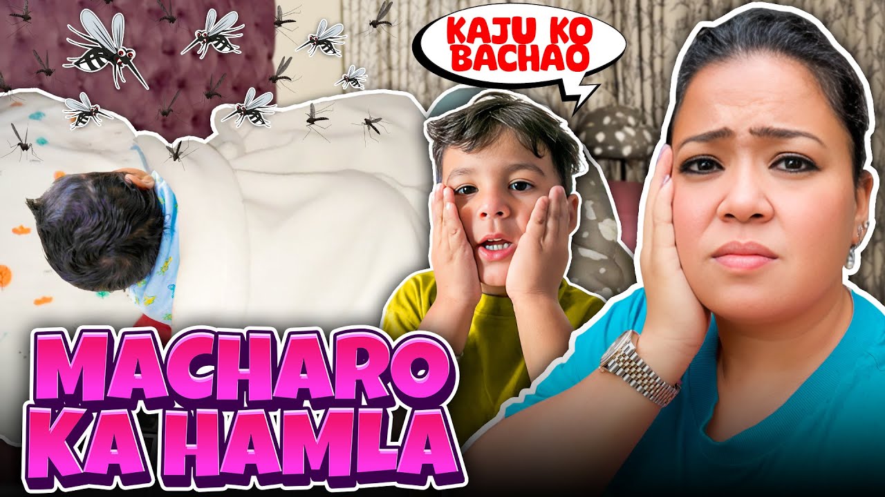 Kaju Ke Room Mein Aaye Dher Saare Machar 😳 | Bharti Singh | Harssh Limbachiyaa | Golla