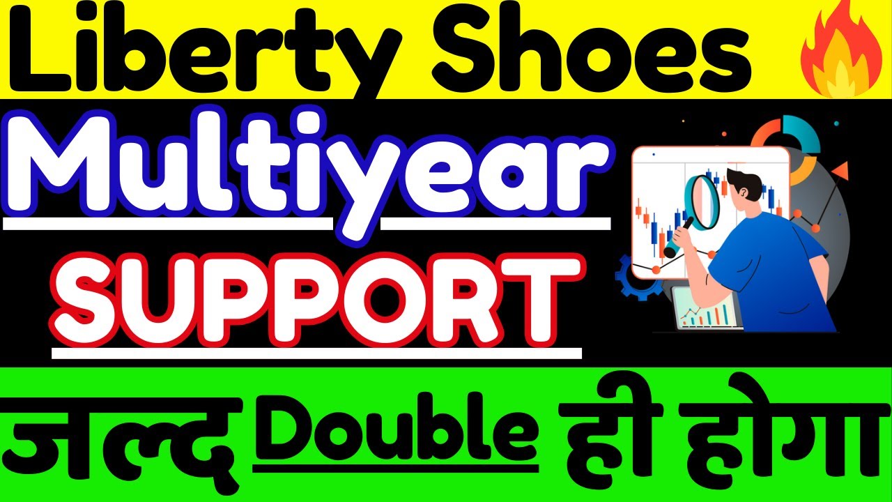 Liberty Shoes Share Latest News || Liberty Shoes Share Analysis ||